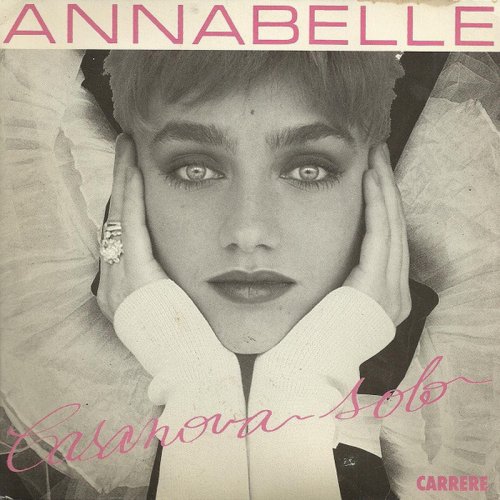 Annabelle - Casanova Solo (Vinyl, 7'') 1988