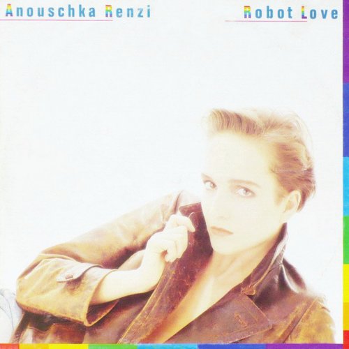 Anouschka Renzi - Robot Love (Vinyl, 12'') 1988