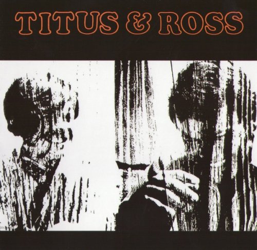 Titus & Ross - Titus & Ross [1970][2008]