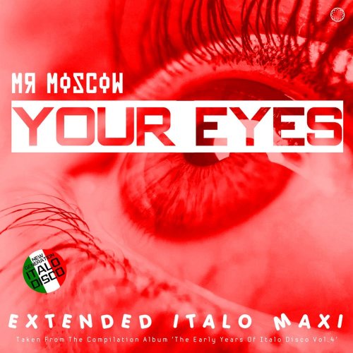 Mr. Moscow - Your Eyes (6 x File, FLAC, Single) 2021