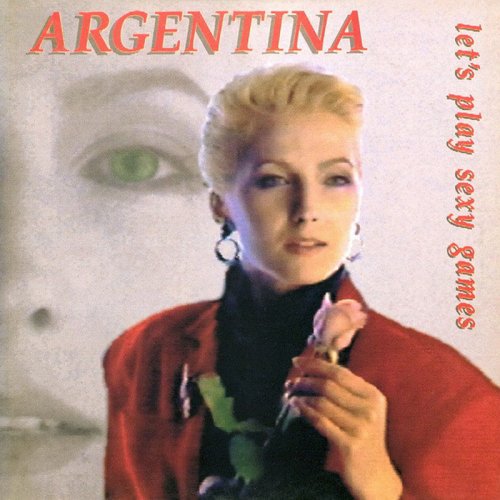 Argentina - Let's Play Sexy Games (Vinyl, 12'') 1988