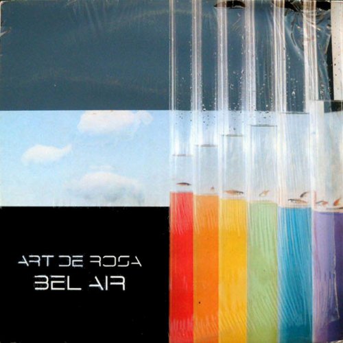 Art De Rosa - Bel Air (Vinyl, 12'') 1984
