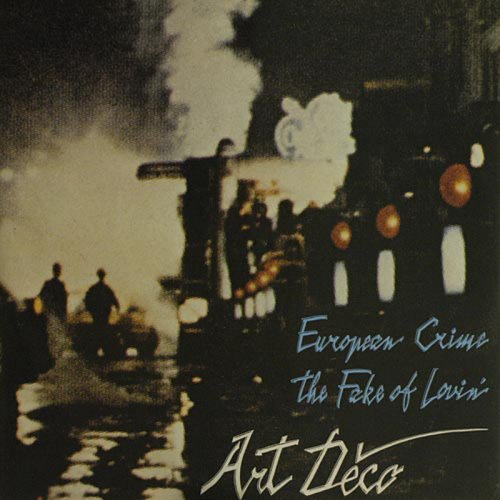 Art Deco - European Crime (Vinyl, 12'') 1985