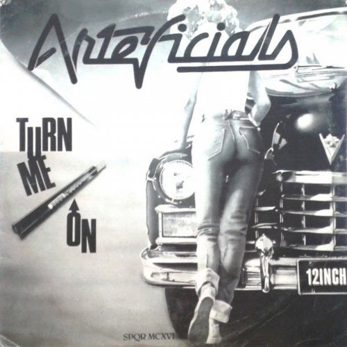 Arteficials - Turn Me On (Vinyl, 12'') 1983
