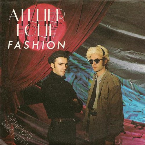 Atelier Folie - Fashion (Vinyl, 7'') 1987