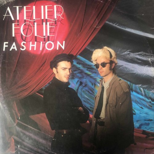 Atelier Folie - Fashion (Vinyl, 12'') 1987