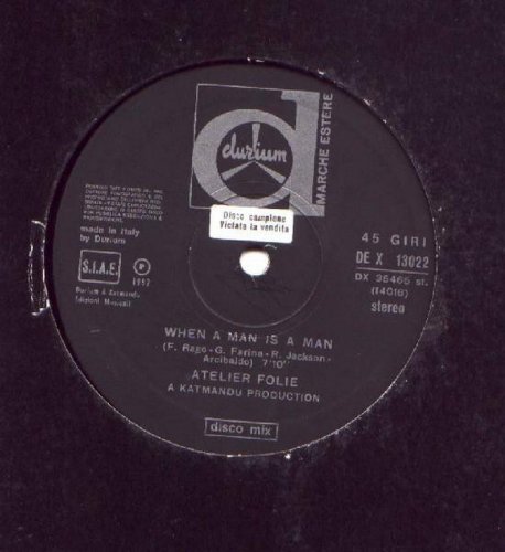 Atelier Folie - When A Man Is A Man (Vinyl, 12'') 1982
