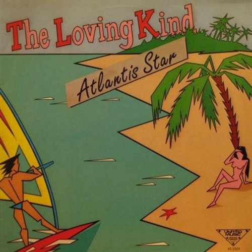 Atlantis Star - The Loving Kind (Vinyl, 12'') 1987