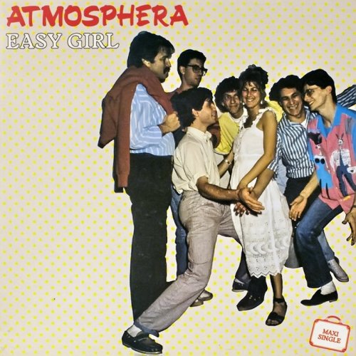 Atmosphera - Easy Girl (Vinyl, 12'') 1985