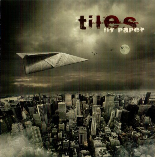Tiles - Fly Paper (2008)