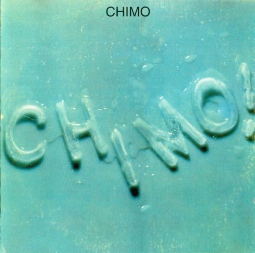 Chimo - Chimo! (1970) (1995)