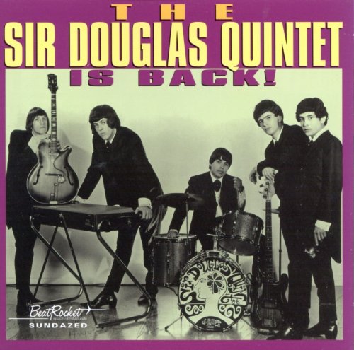 Sir Douglas Quintet - Sir Doug Is Back! (2000)