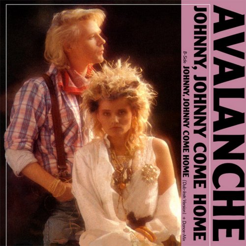 Avalanche - Johnny, Johnny Come Home (Vinyl, 12'') 1988