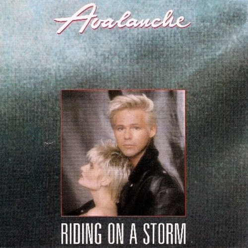Avalanche - Riding On A Storm (Vinyl, 12'') 1990