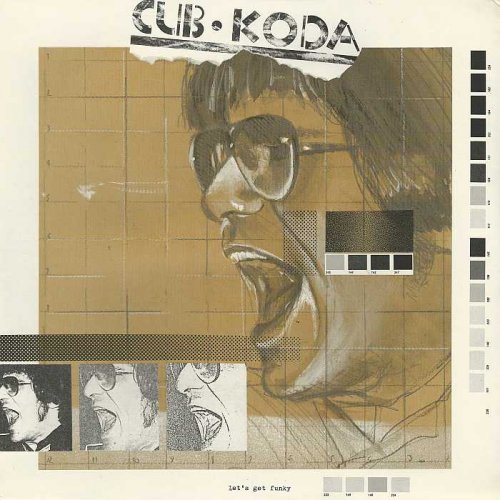 Cub Koda - Let's Get Funky (1983) [Vinyl-Rip]