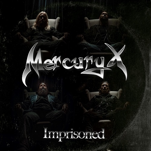 Mercury X – Imprisoned 2021