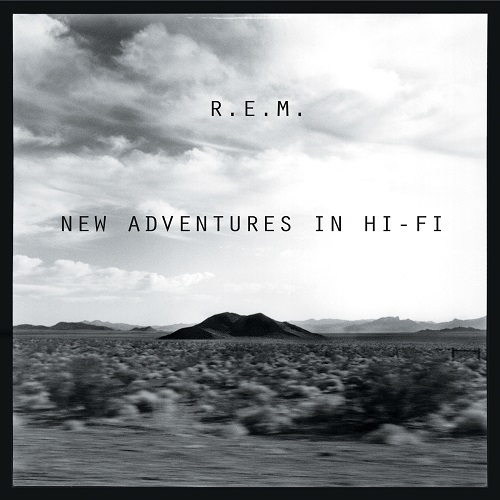 R.E.M. - New Adventures In Hi-Fi (Remastered) (1996) 2021