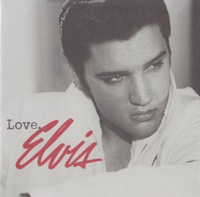 Elvis Presley - Love, Elvis (2004)