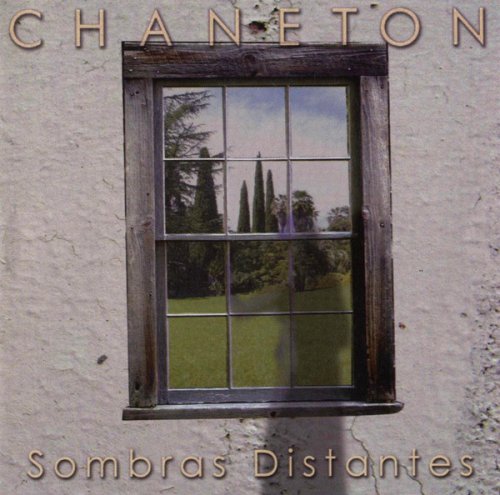 Chaneton - Sombras Distantes (2010)
