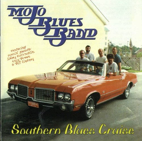 Mojo Blues Band - Southern Blues Cruise (1999)