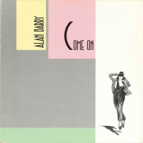Alan Barry - Come On (Vinyl, 12'') 1986