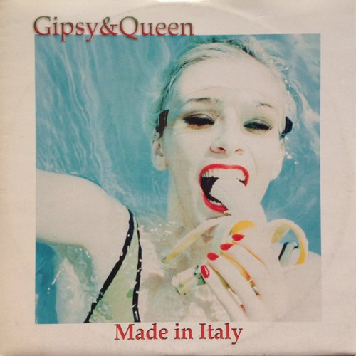Gipsy & Queen - Made In Italy (Vinyl, 12'') 1996