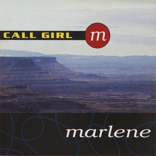 Marlene - Call Girl (5 x File, FLAC, Single) (1994) 2021