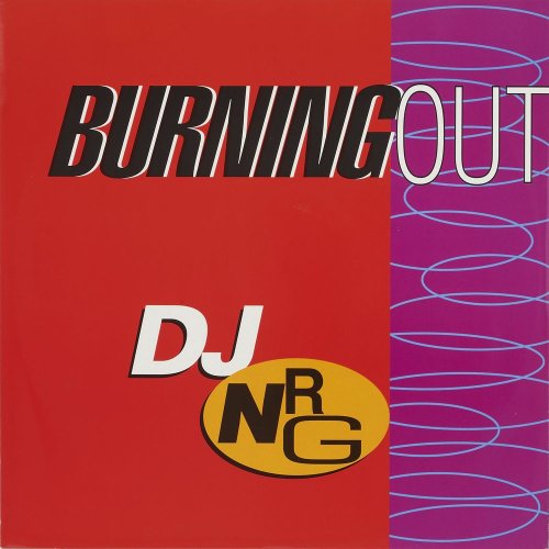DJ NRG - Burning Out (4 x File, FLAC, Single) (1994) 2021