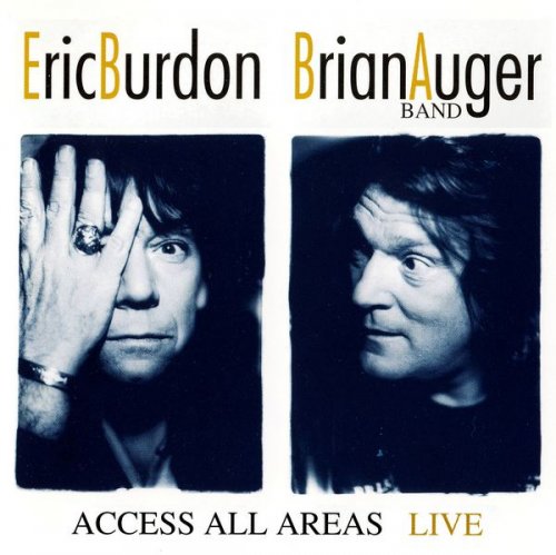Eric Burdon Brian Auger Band - Access All Areas Live (1993) 2CD