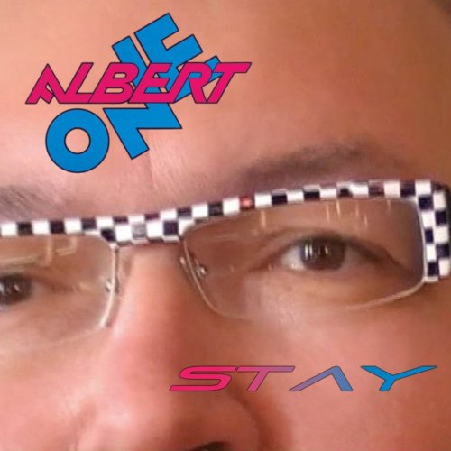 Albert One - Stay (4 x File, FLAC, Single) 2010