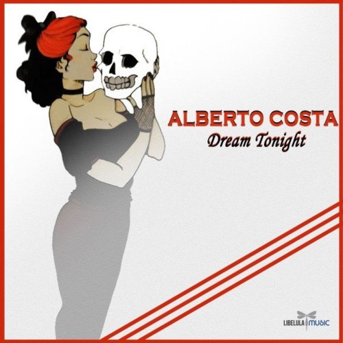 Alberto Costa - Dream Tonight (2 x File, FLAC, Single) 2021