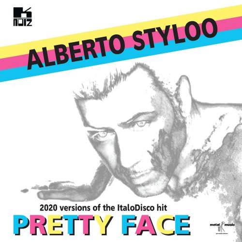 Alberto Styloo - Pretty Face (2020 Versions) (5 x File, FLAC, Single) 2020
