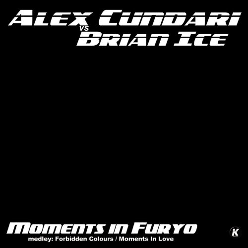 Alex Cundari Vs Brian Ice - Moments In Furyo (File, FLAC, Single) 2017