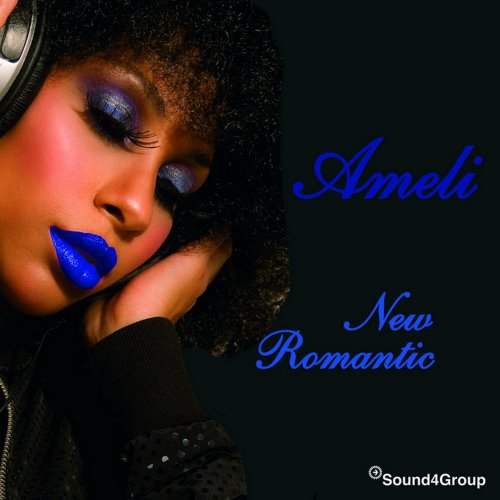 Ameli - New Romantic (2 x File, FLAC, Single) (1984) 2005