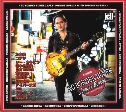 Johnny Burgin - No Border Blues Japan (2020)