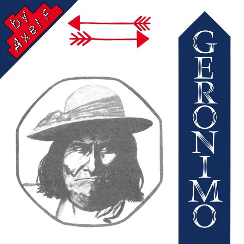 Axel F. - Geronimo (4 x File, FLAC, Single) 2021