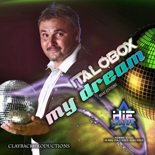 Italobox - My Dream (7 x File, FLAC, Single) 2013