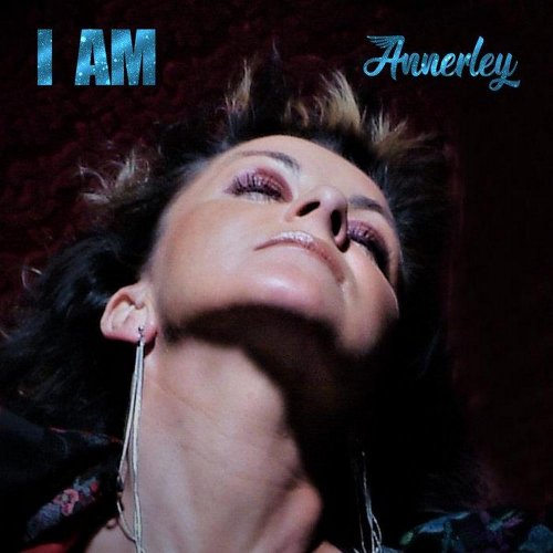 Annerley - I Am (5 x File, FLAC, Single) 2021