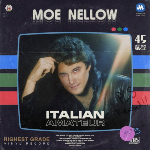 Moe Nellow - Italian Amateur (2 x File, FLAC, Single) 2021