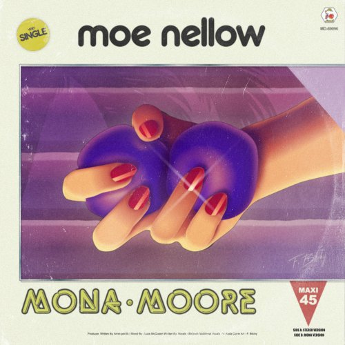 Moe Nellow - Mona Moore (2 x File, FLAC, Single) 2020