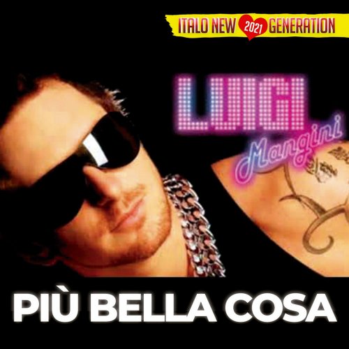 Luigi Mangini - Piu Bella Cosa (5 x File, FLAC, Single) 2021