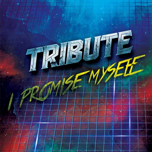 Tribute - I Promise Myself (5 x File, FLAC, Single) 2021