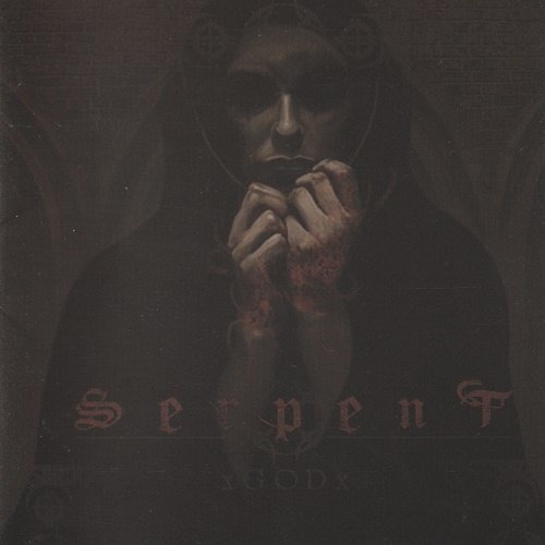 Serpent (Jpn) - xGODx (2008)