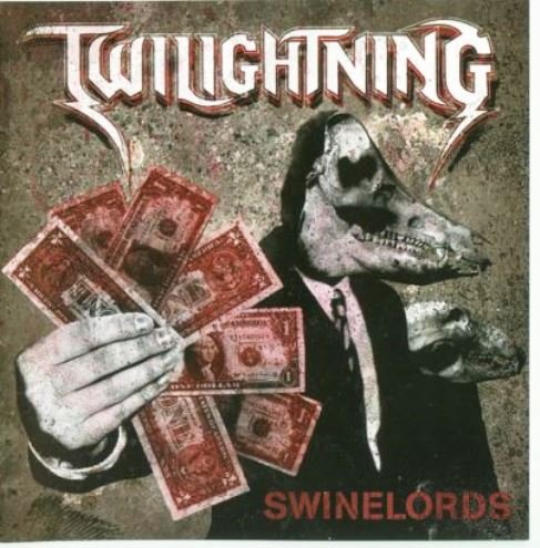 Twilightning - Swinelords (2007)