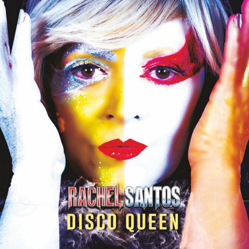 Rachel Santos - Disco Queen (15 x File, FLAC, Album) 2021