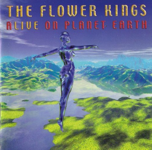 The Flower Kings - Alive on Planet Earth (2000) (2CD)