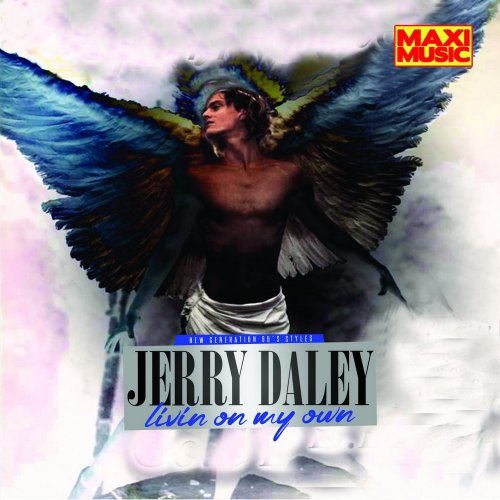 Jerry Daley - Livin On My Own (5 x File, FLAC, Single) 2018