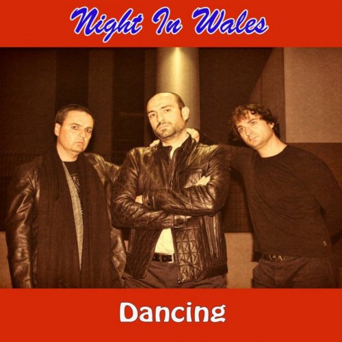 Night In Wales - Dancing (5 x File, FLAC, Single) 2017