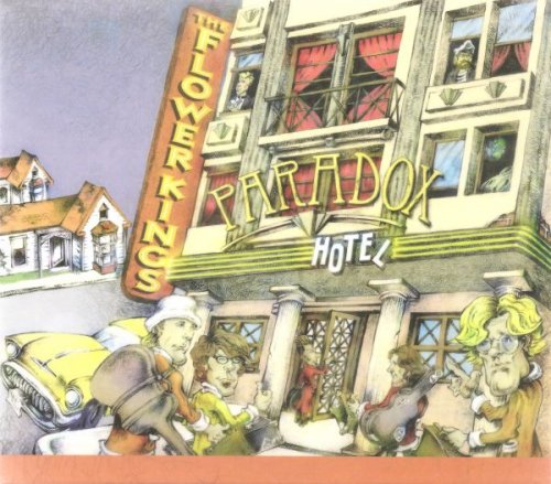 The Flower Kings - Paradox Hotel (2006) (2CD)