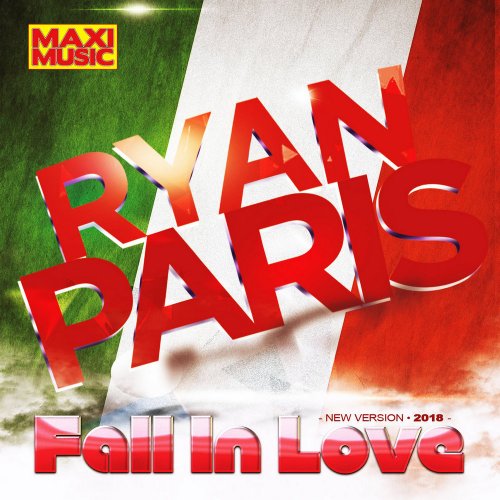 Ryan Paris - Fall In Love 2018 (4 x File, FLAC, Single) 2018